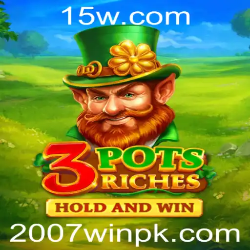 2007win - Descubra as Emoções e Estratégias de '3potsRiches'