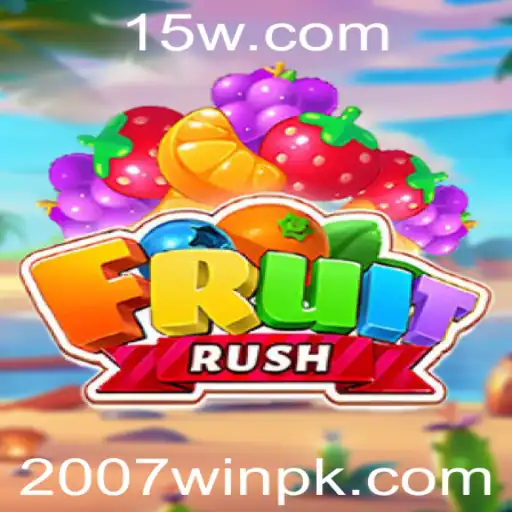 2007win - Descubra o Mundo Empolgante do Jogo FruitRush