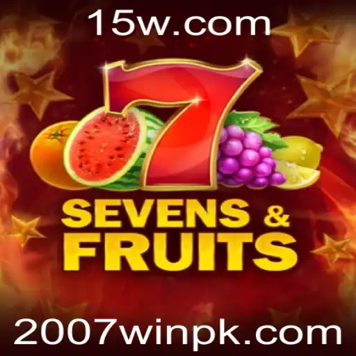 Descubra o Fascinante Mundo de SevensFruits e as Regras do Jogo 2007win