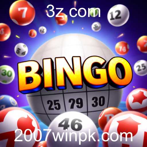 A Emoção do Bingo na Era Digital: Experiências e Inovações no 2007win